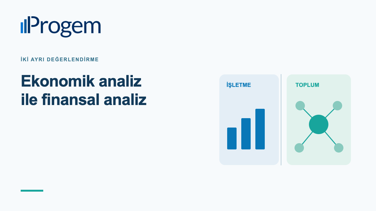 Ekonomik Analiz ile Finansal Analiz Arasındaki Fark Nedir kapak görseli